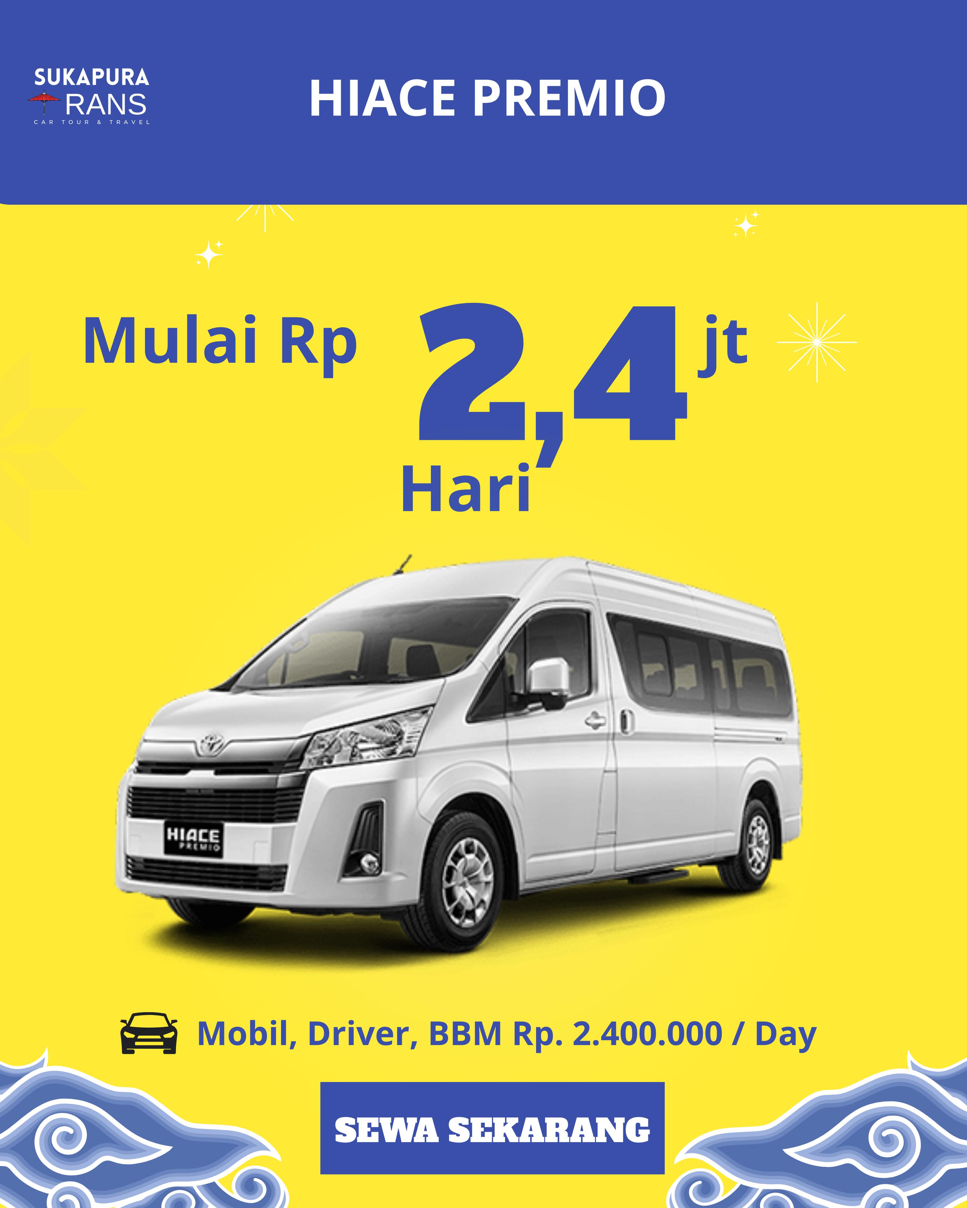 sewa mobil tercepat Hiace Premio di tasikmalaya by sukapura trans